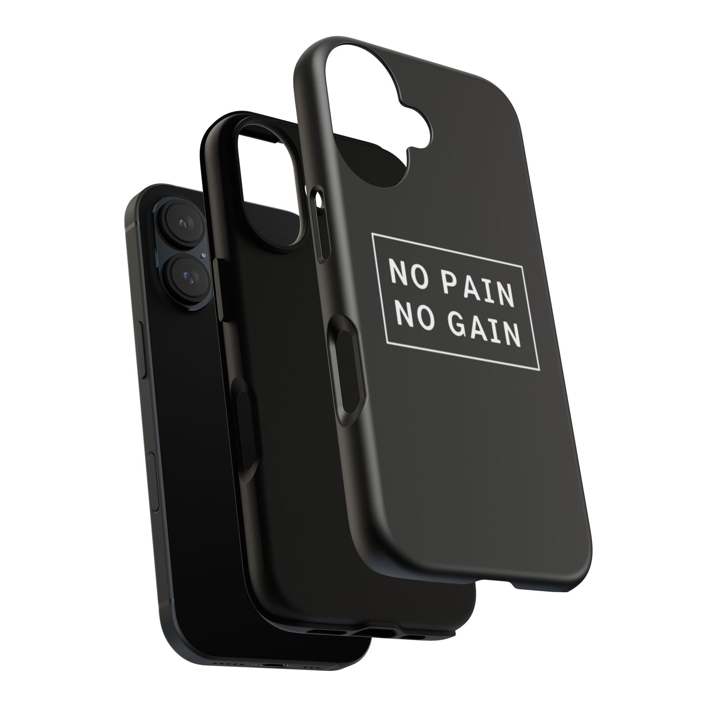 No Pain No Gain Tough Phone Case