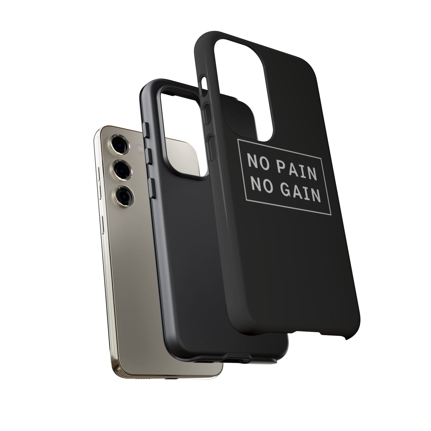 No Pain No Gain Tough Phone Case