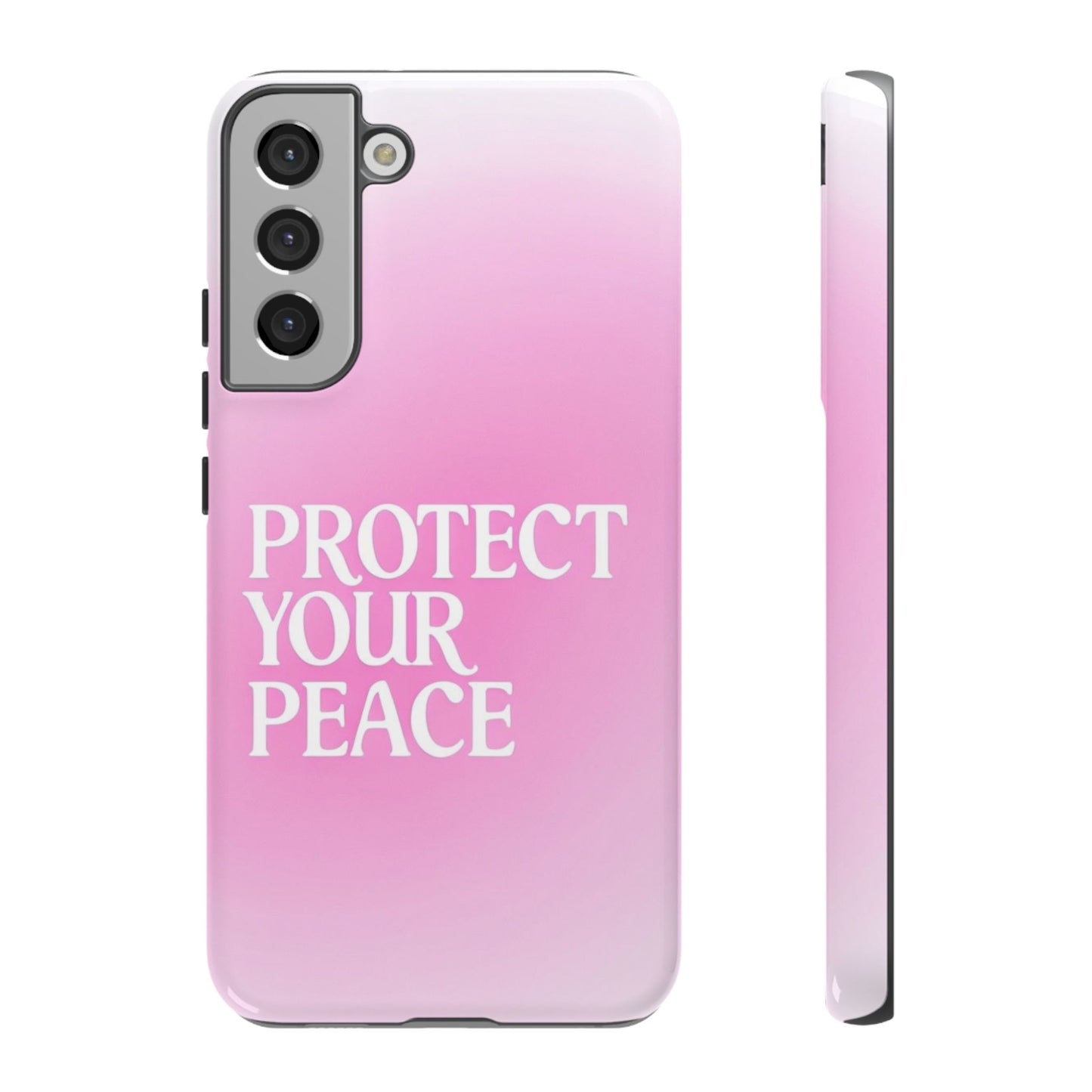 Protect Your Peace Tough Phone Case