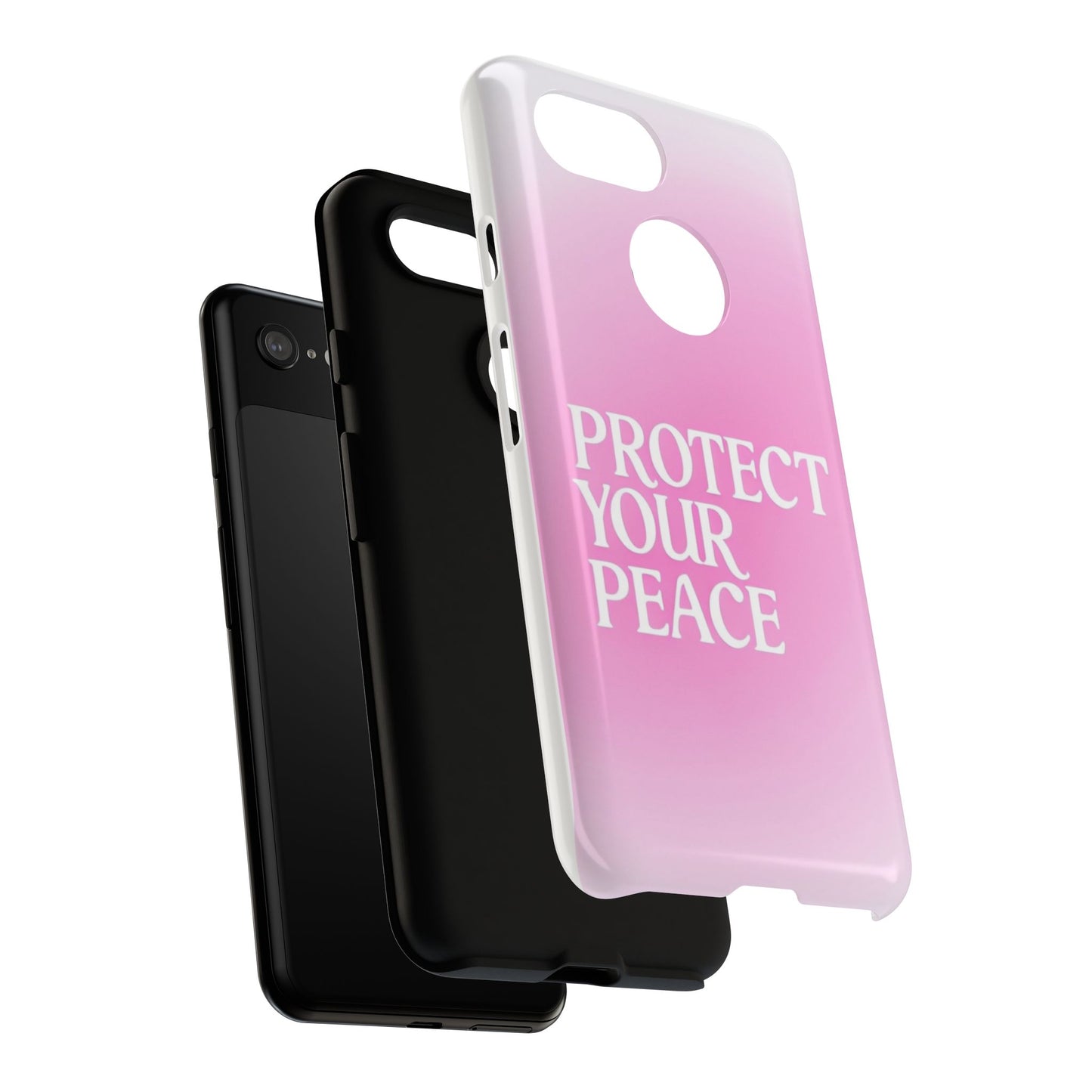 Protect Your Peace Tough Phone Case