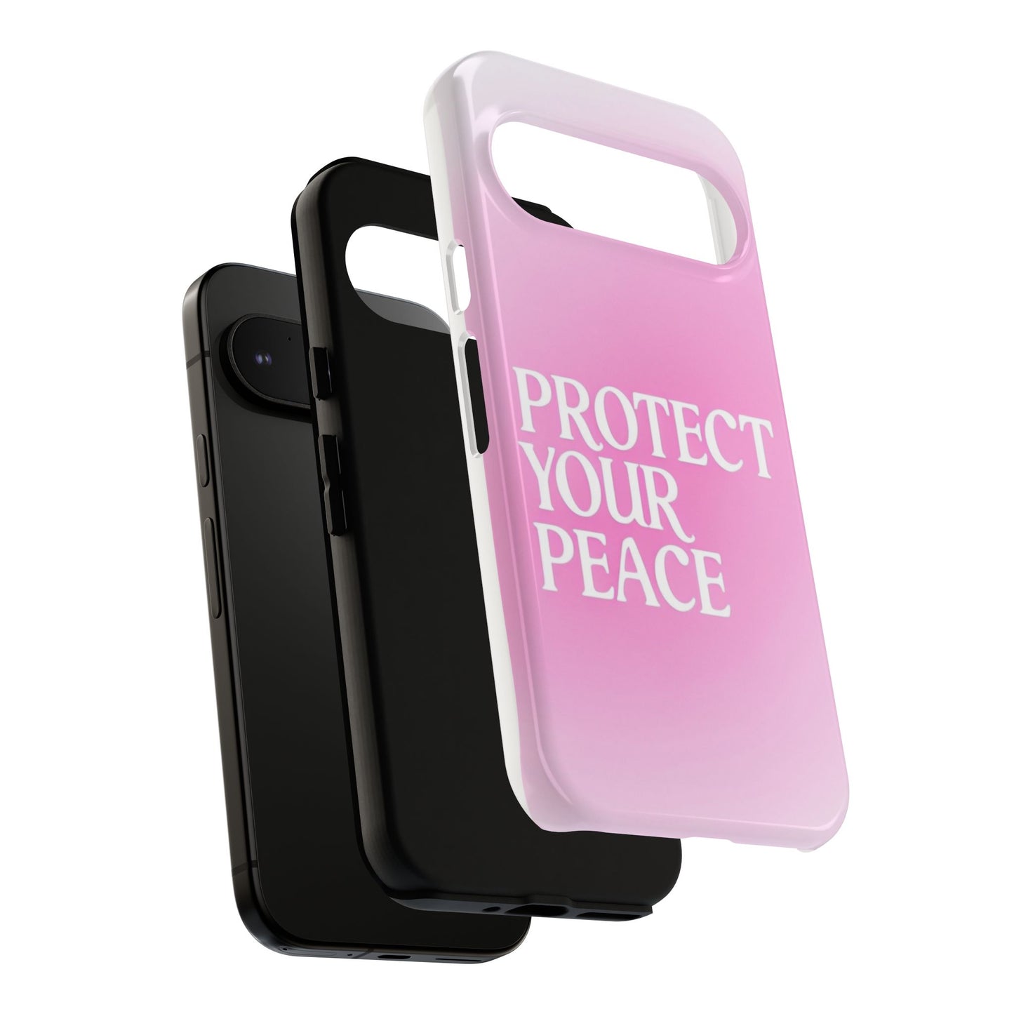 Protect Your Peace Tough Phone Case