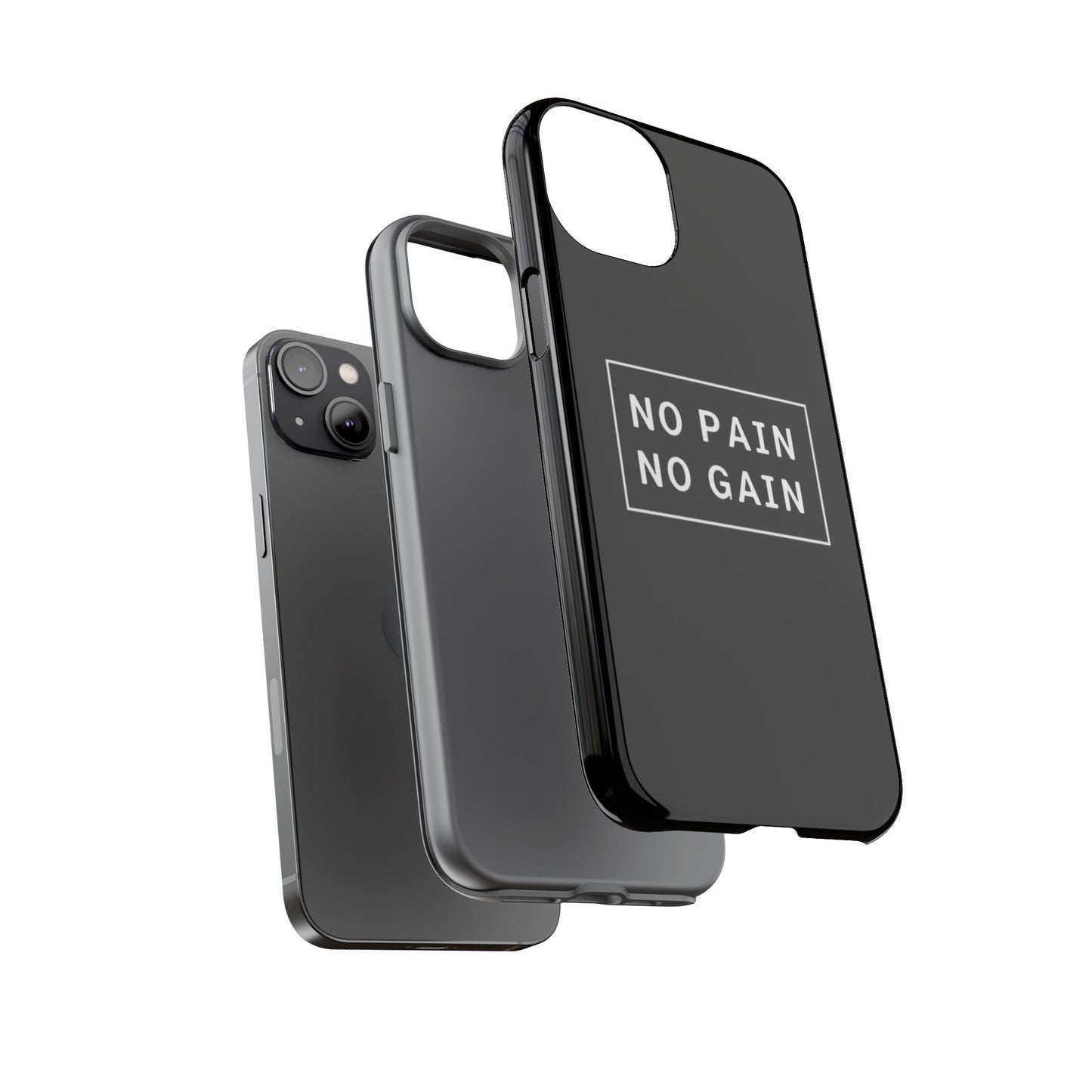 No Pain No Gain Tough Phone Case