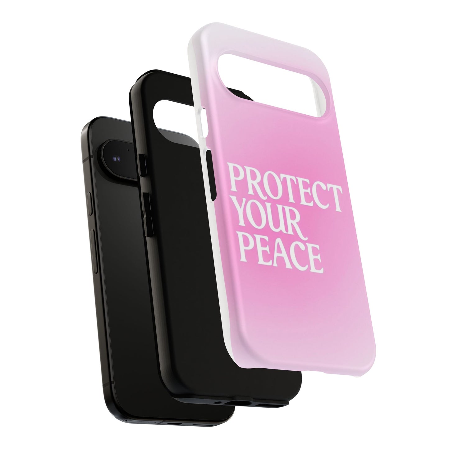 Protect Your Peace Tough Phone Case