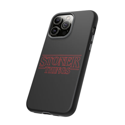 Stoner Things Phone Case