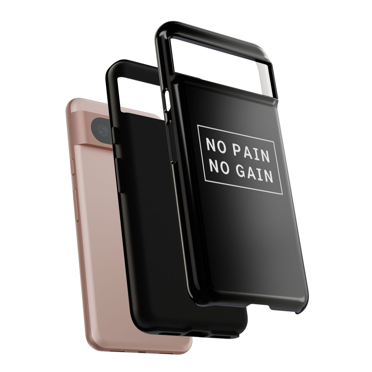 No Pain No Gain Tough Phone Case