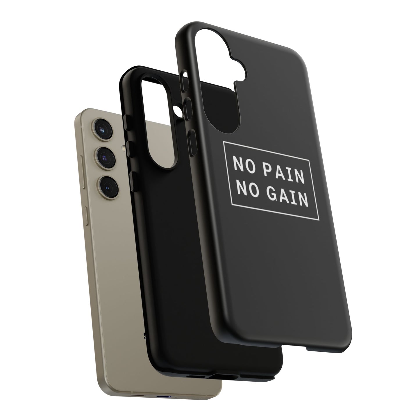 No Pain No Gain Tough Phone Case