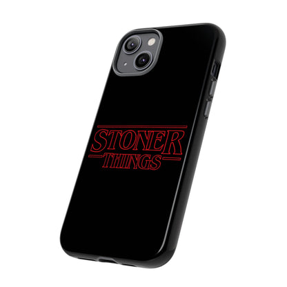 Stoner Things Phone Case