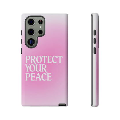 Protect Your Peace Tough Phone Case