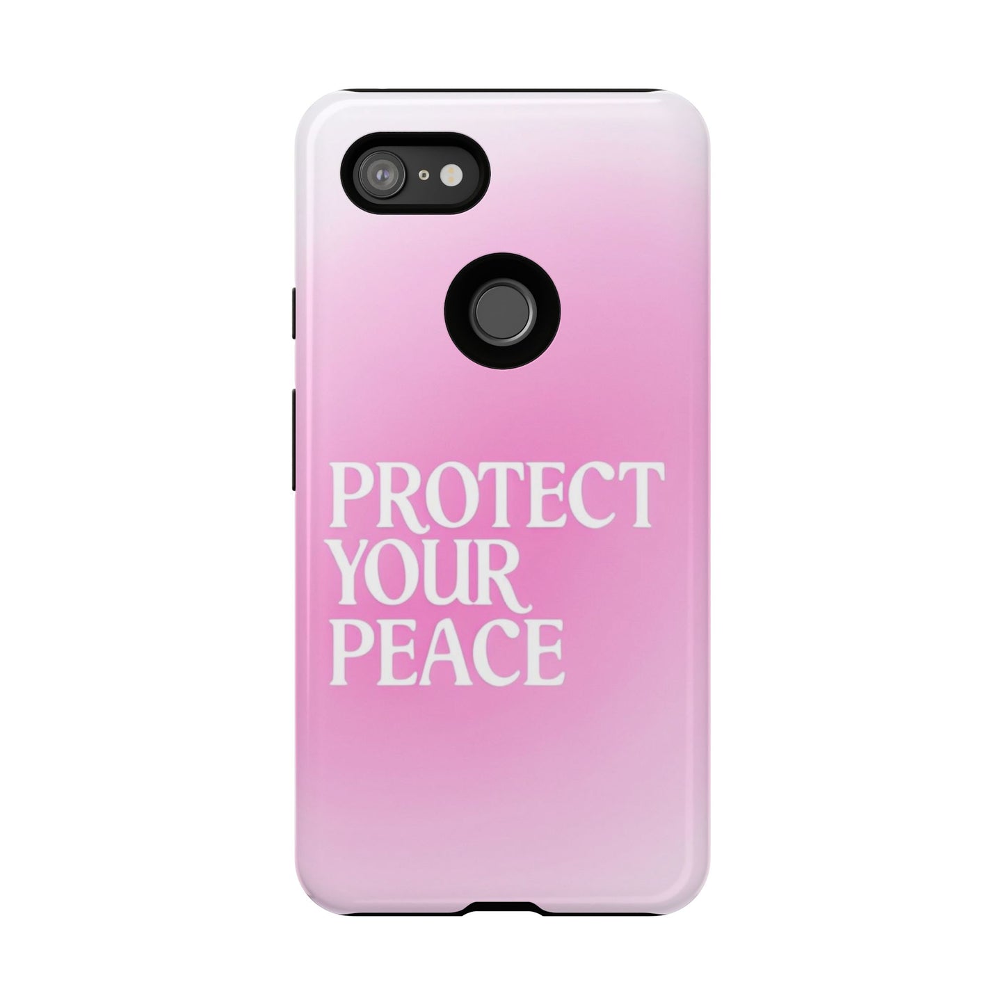 Protect Your Peace Tough Phone Case