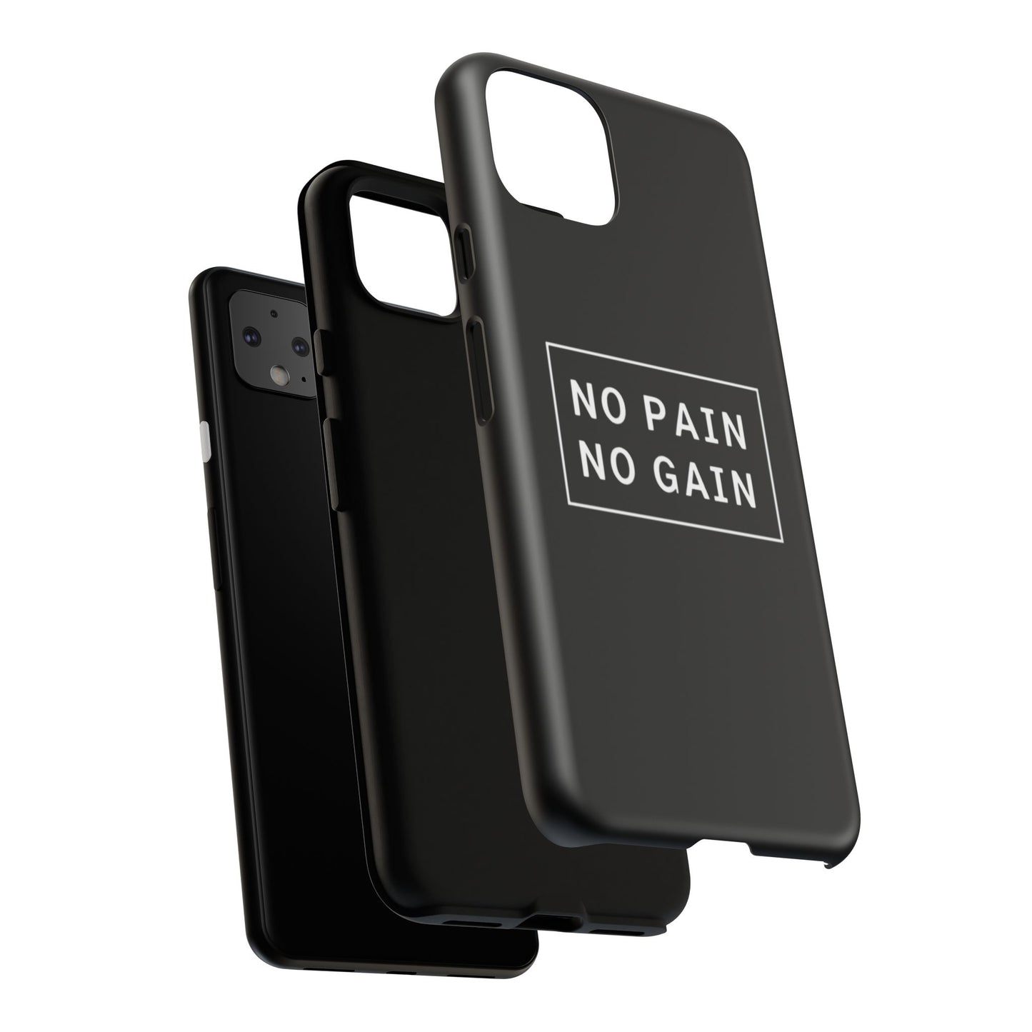 No Pain No Gain Tough Phone Case