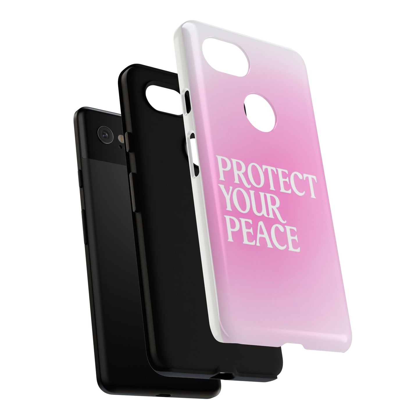 Protect Your Peace Tough Phone Case