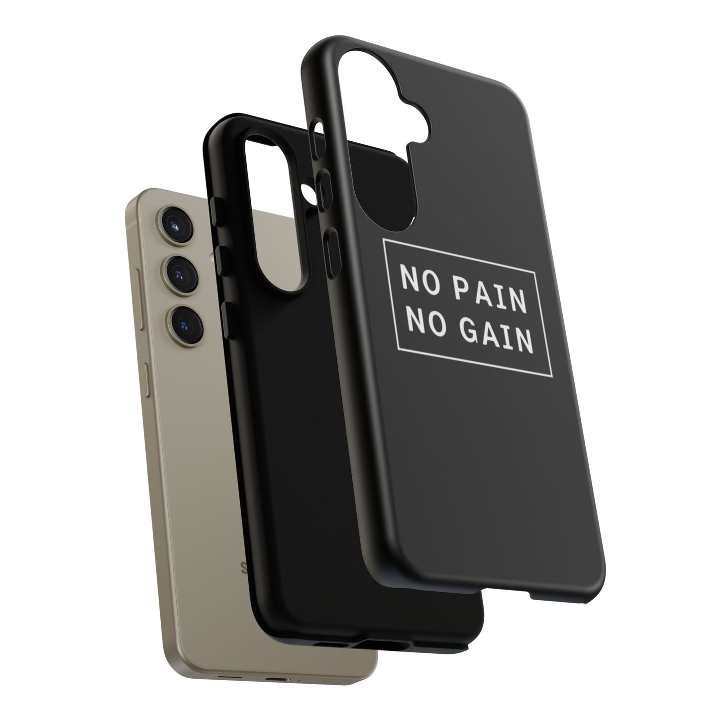 No Pain No Gain Tough Phone Case