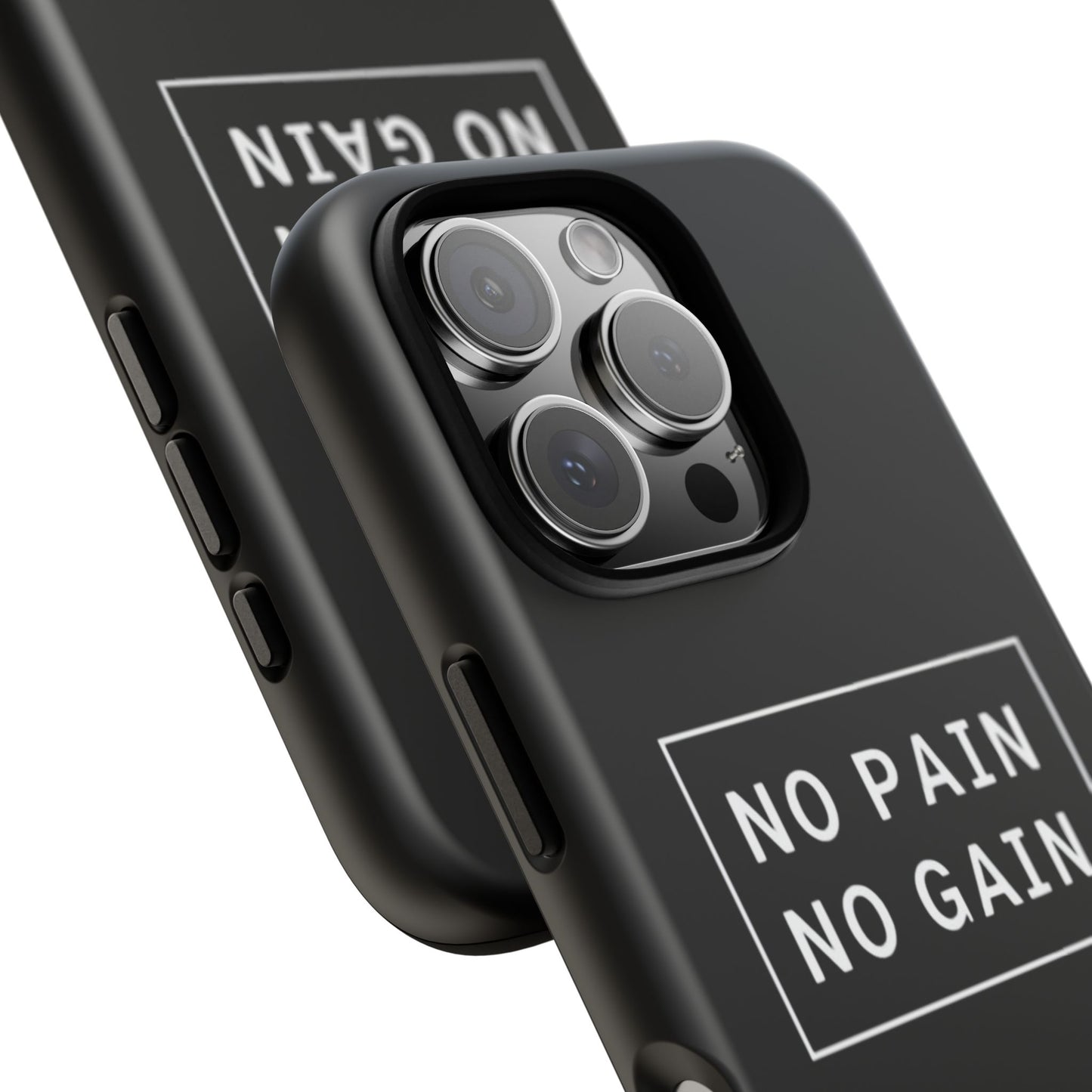 No Pain No Gain Tough Phone Case