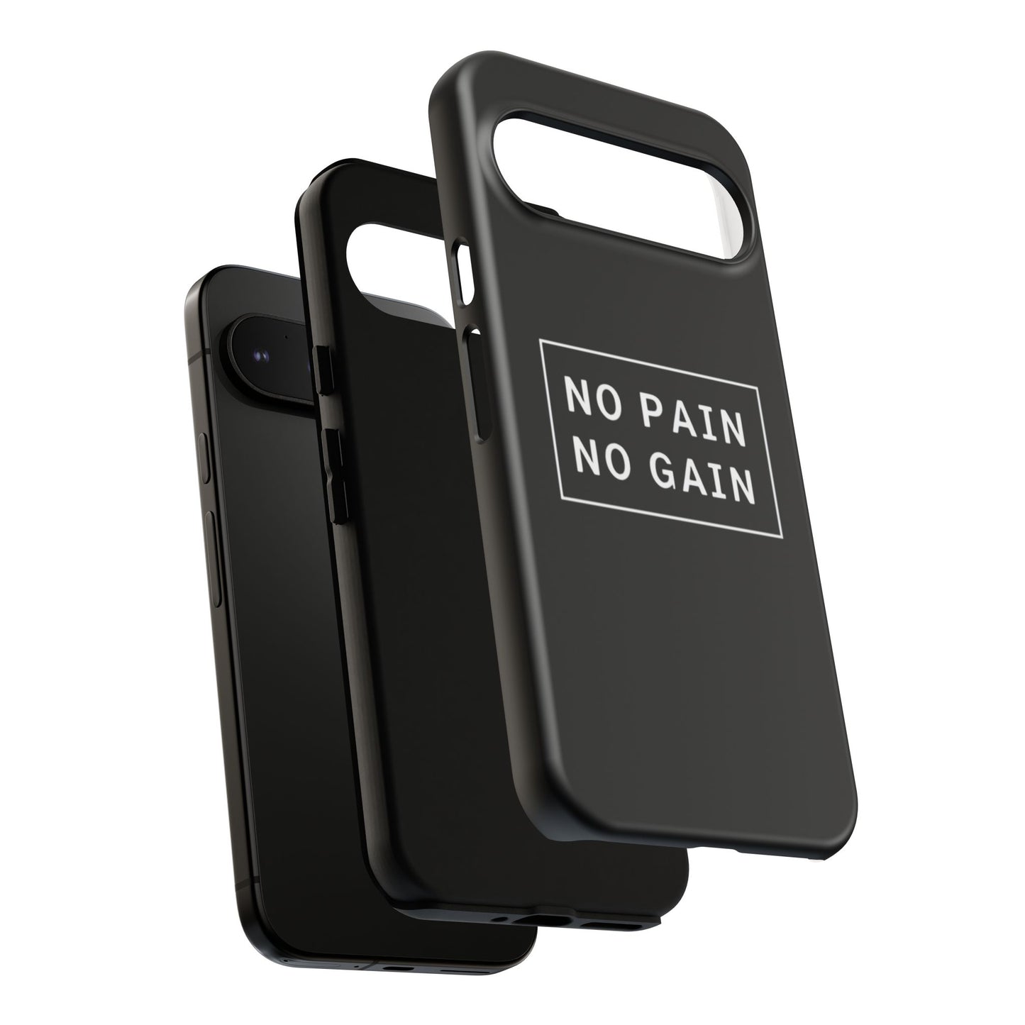 No Pain No Gain Tough Phone Case