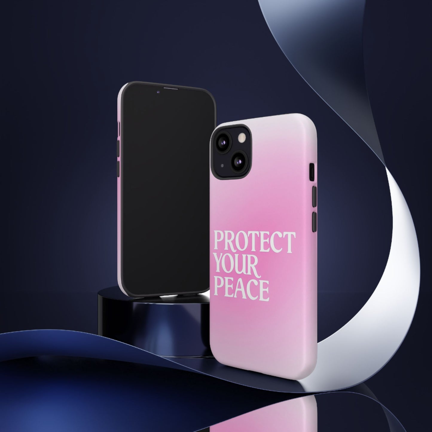 Protect Your Peace Tough Phone Case