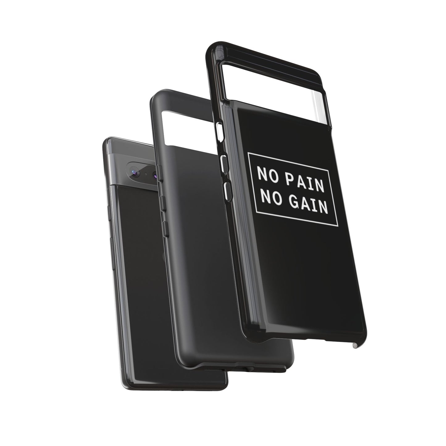 No Pain No Gain Tough Phone Case