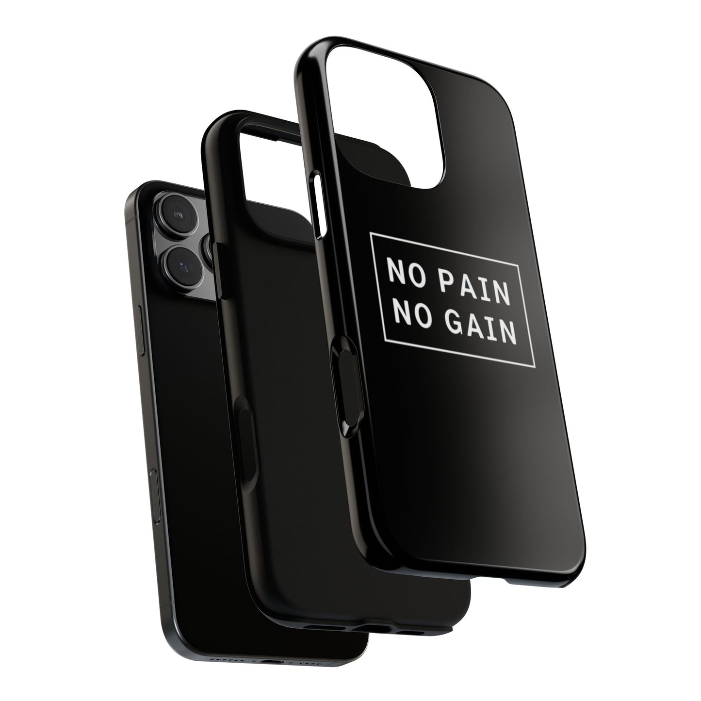 No Pain No Gain Tough Phone Case