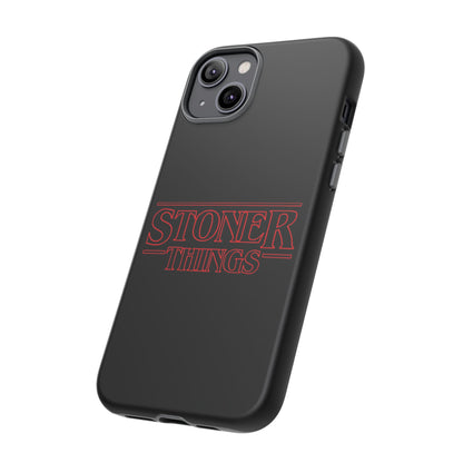 Stoner Things Phone Case