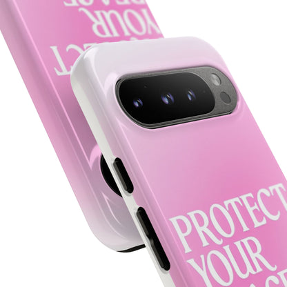 Protect Your Peace Tough Phone Case