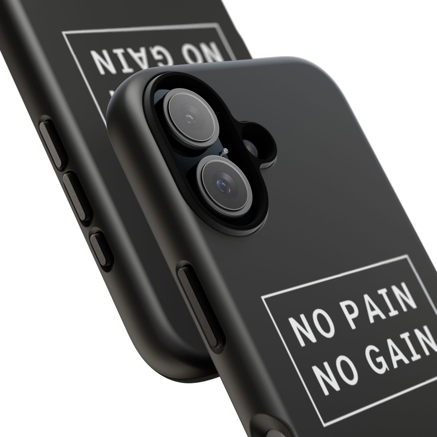 No Pain No Gain Tough Phone Case