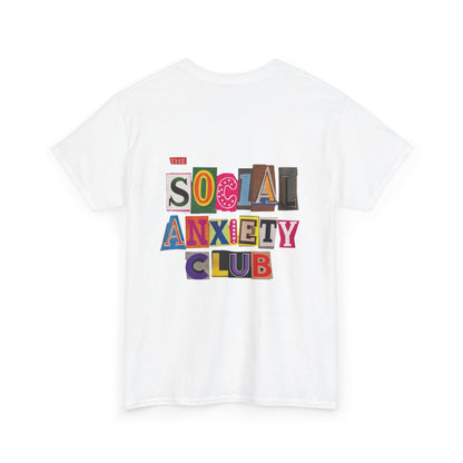 Social Anxiety Club Unisex Heavy Cotton Tee