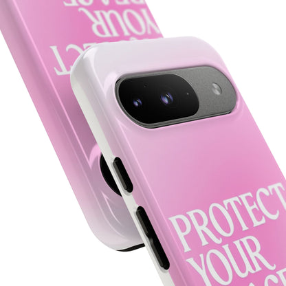 Protect Your Peace Tough Phone Case